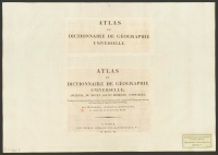 Atlas du dictionnaire de géographie universelle, ancienne, du Moyen Age et moderne, comparées.[Bild] :