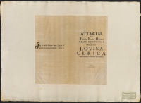 Ättar-tal för hennes Kongl. Höghet Cron-printsessan af Swerige Lovisa Ulrica boren Kongl. Printsessa af Preussen.